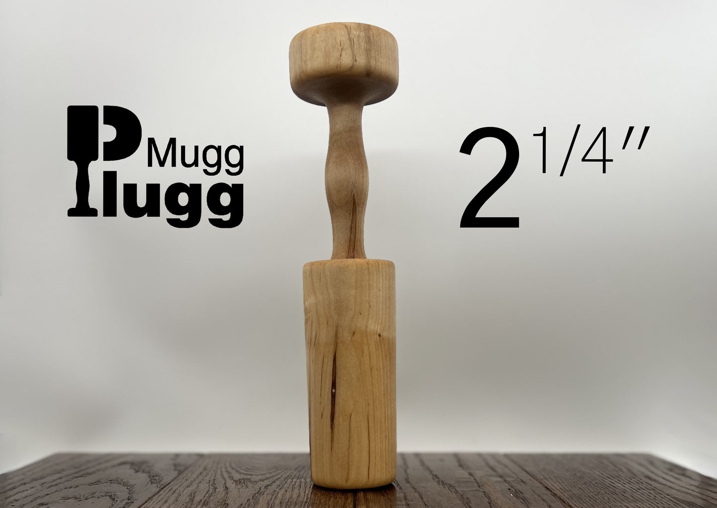 2-1/4" Mugg Plugg