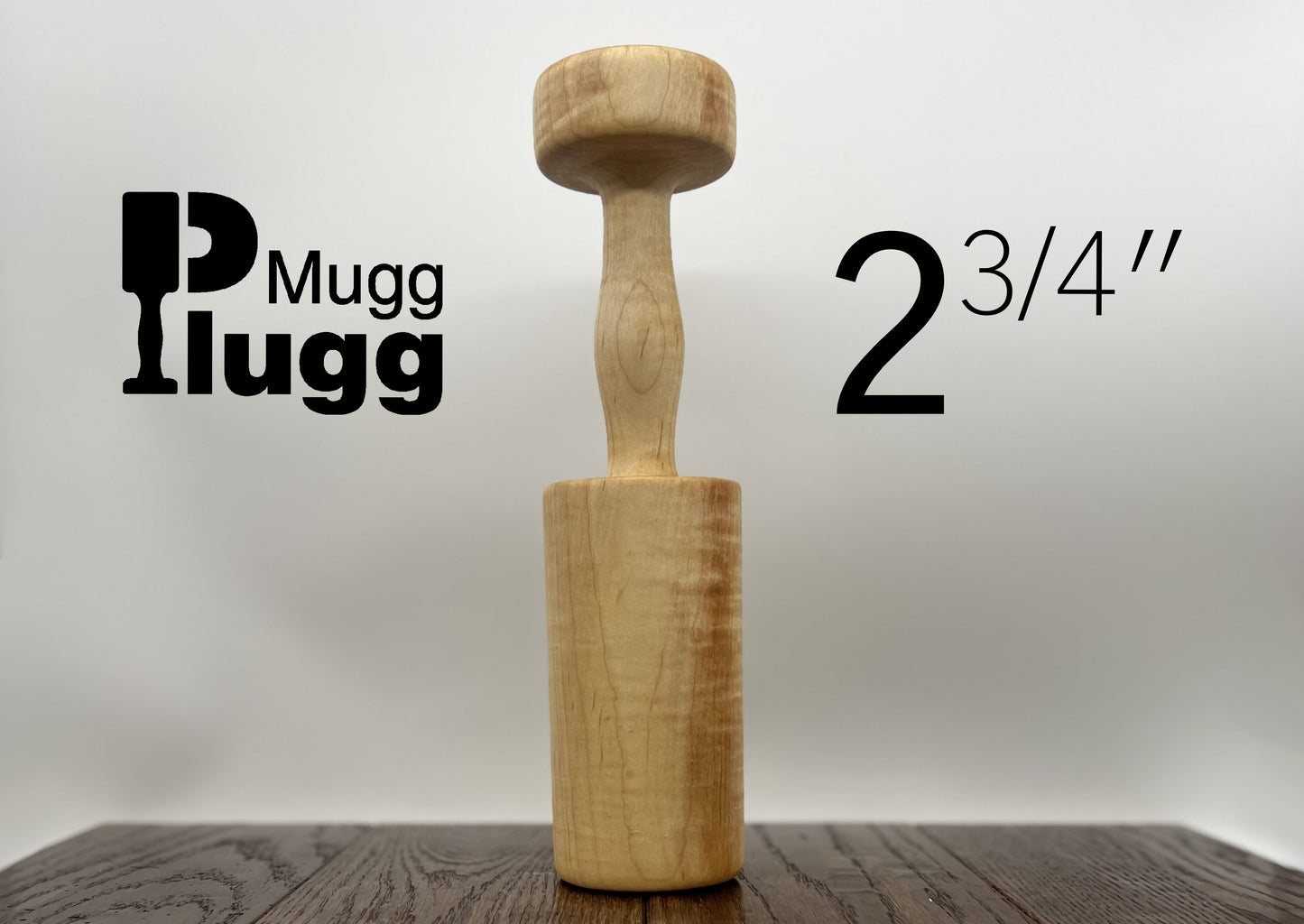 2-3/4” Mugg Plugg