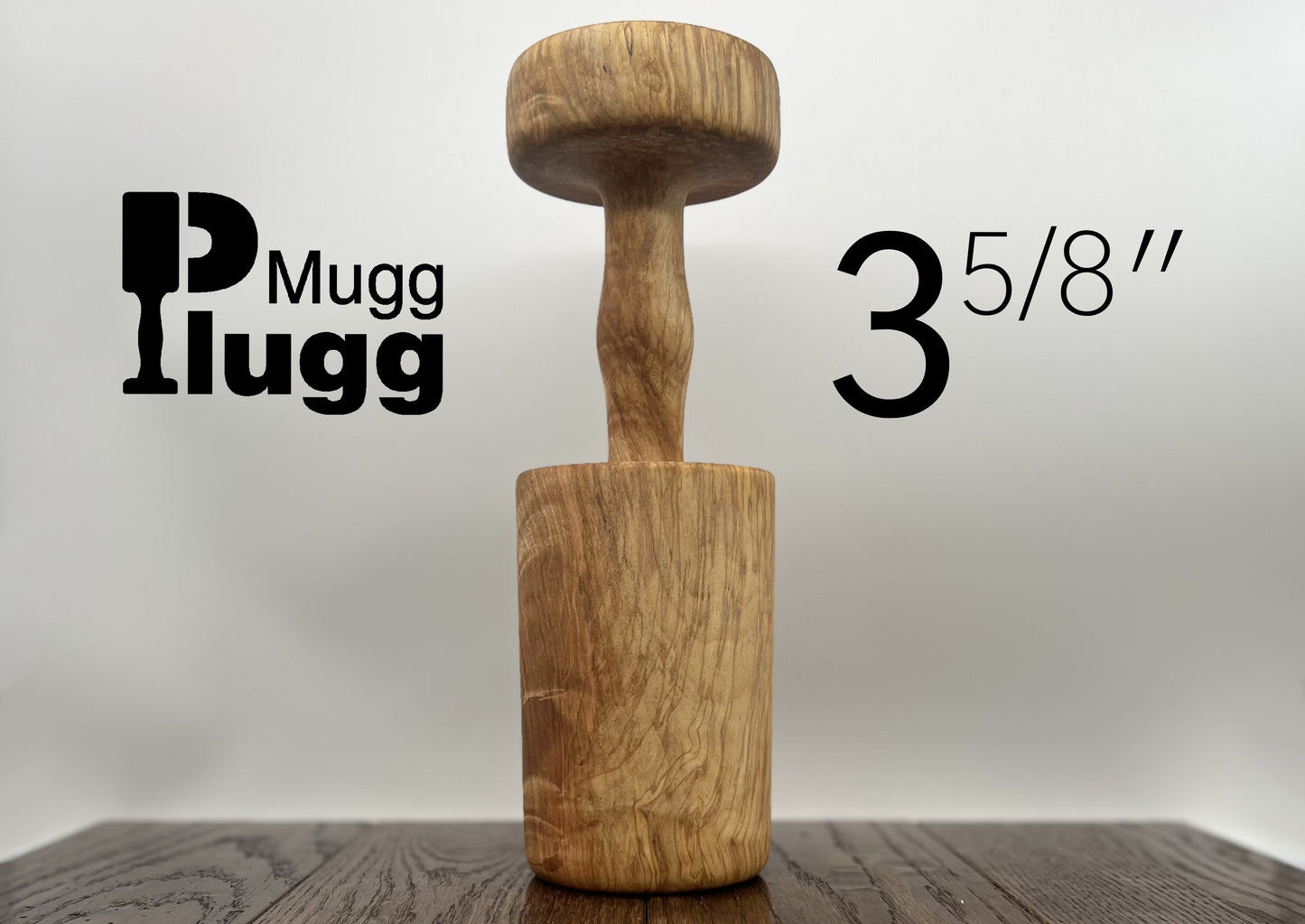 3-5/8" Mugg Plugg